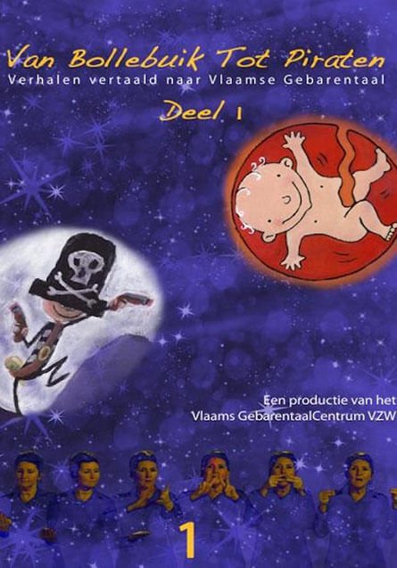 Van Bollebuik tot Piraten: verhalen vertaald naar Vlaamse gebarentaal